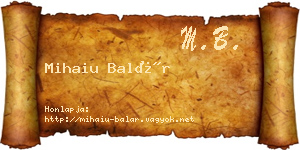Mihaiu Balár névjegykártya
